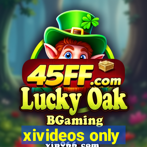 xivideos only